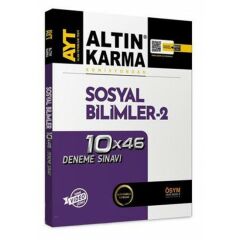 ALTIN KARMA YAYINLARI AYT SOSYAL BİLİMLER 2 10X46 DENEME SINAVI