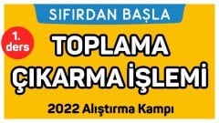 1. Ders Toplama Çıkarma İşlemi