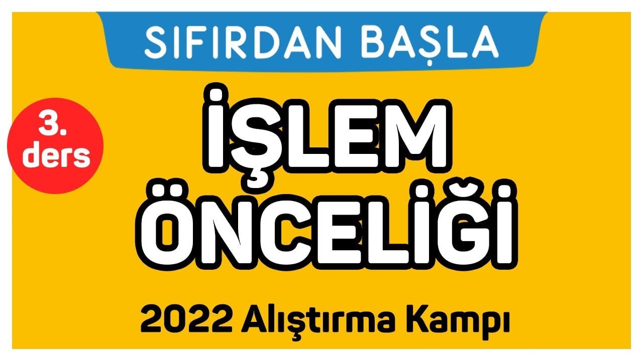 3. Ders İşlem Önceliği