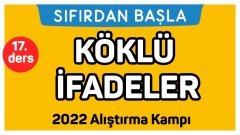 17. Ders Köklü İfadeler