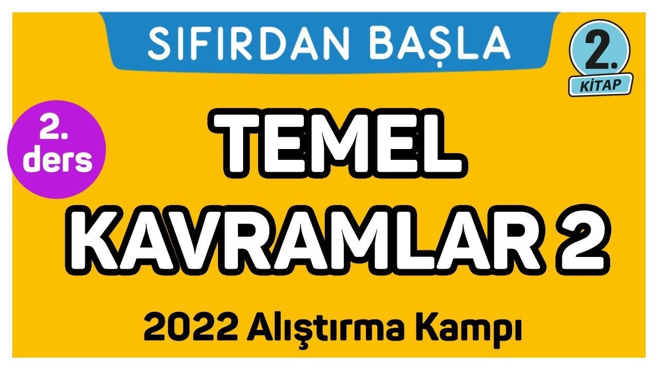 2. Ders Temel Kavramlar 2