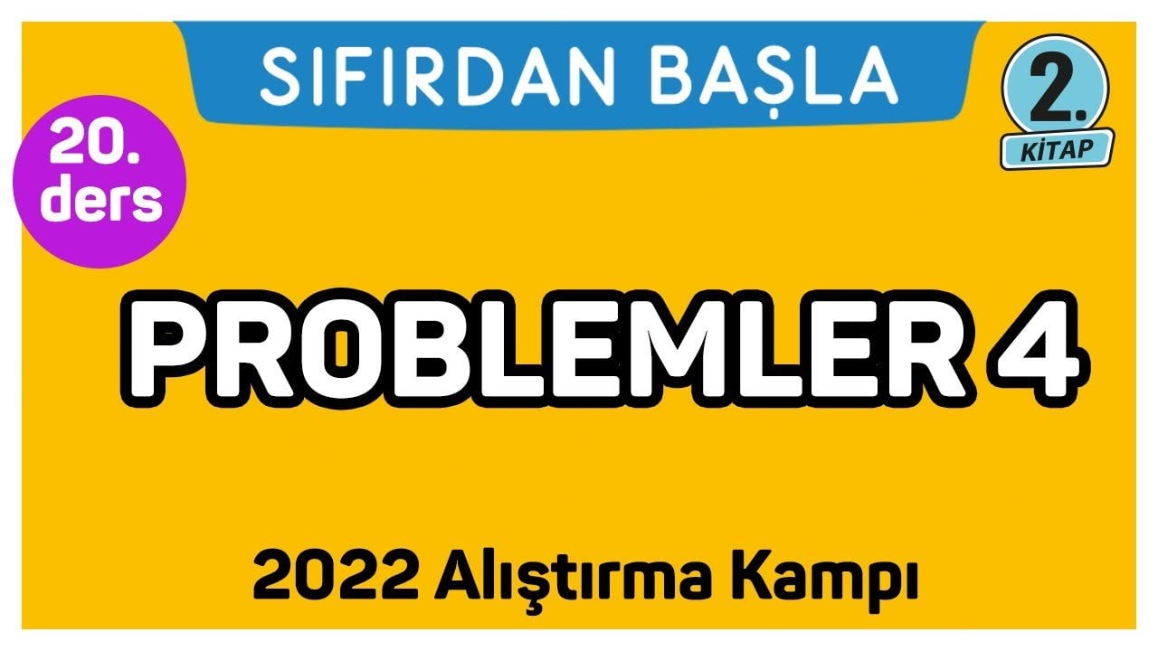 20. Ders Problemler 4