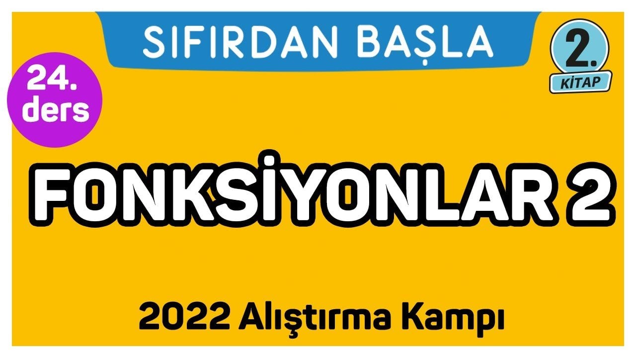 24. Ders Fonksiyonlar 2