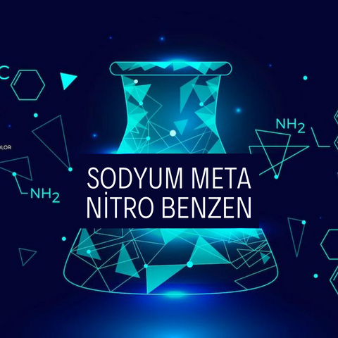 SODYUM META NİTRO BENZEN