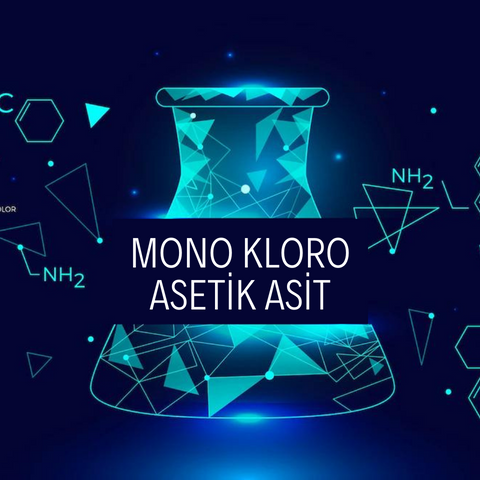 MONO KLORO ASETİK ASİT
