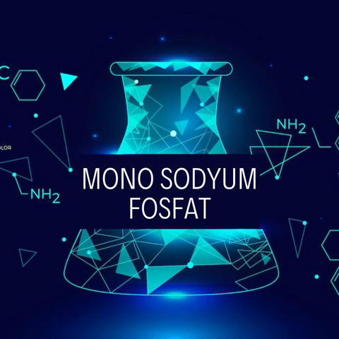 MONO SODYUM FOSFAT