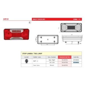 İveco Daily (Pick Up) Sağ Stop Lambası 2006> -69500026