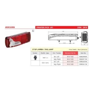 Mercedes Sprinter (Pic-Up) Sol Stop Lambası Soketli 2006-2018 -9068200464