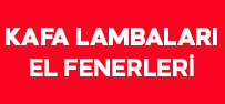 Kafa Lambaları & El Feneri