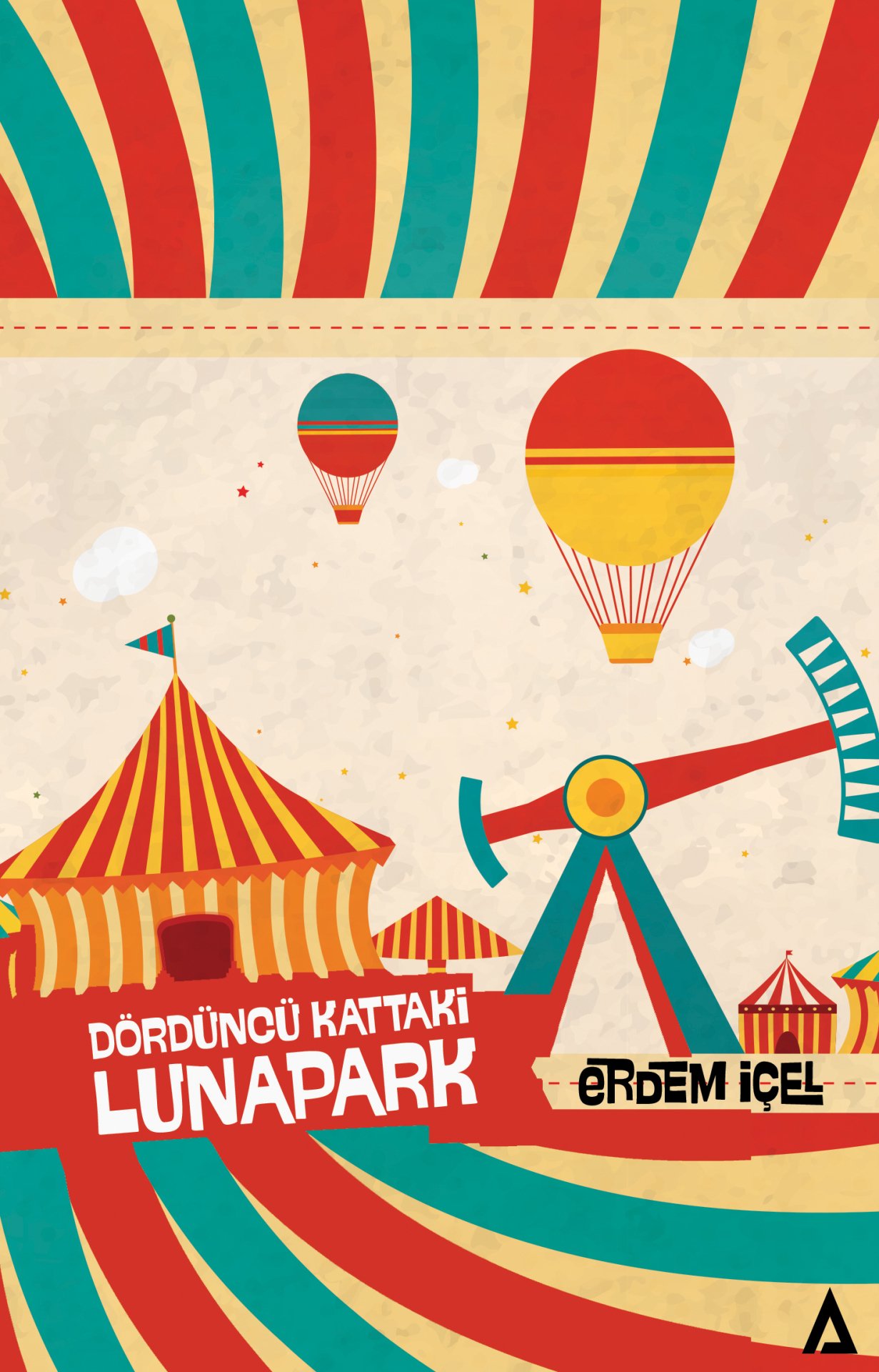 Dördüncü Kattaki Lunapark - Erdem İçel