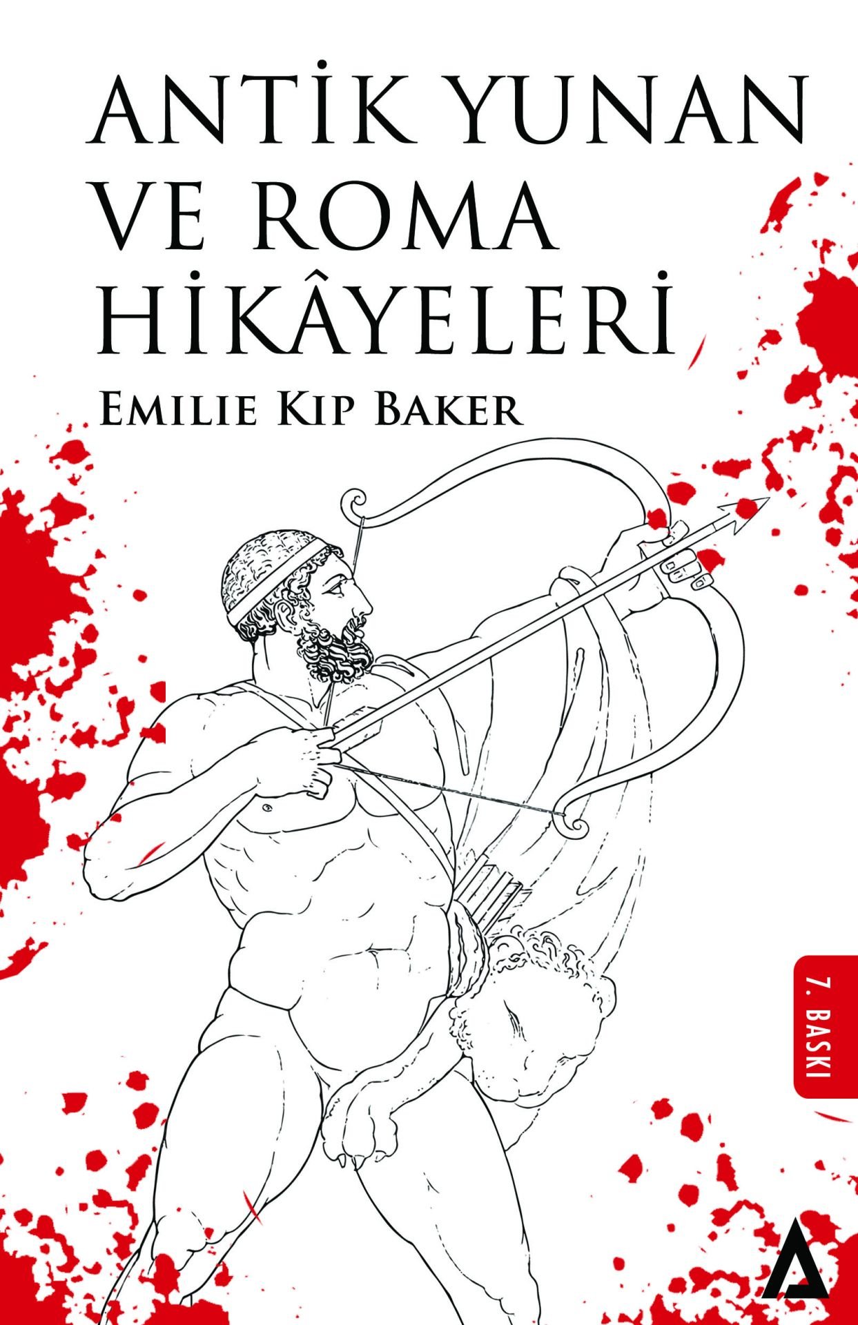 Antik Yunan ve Roma Hikâyeleri - Emilie Kip Baker