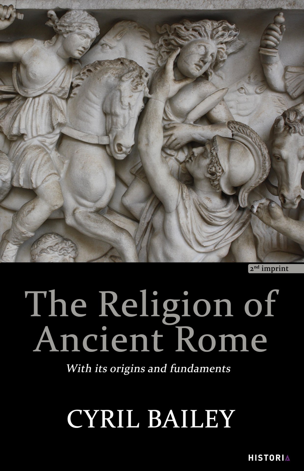 The Religion of Ancient Rome  - Cyril Bailey