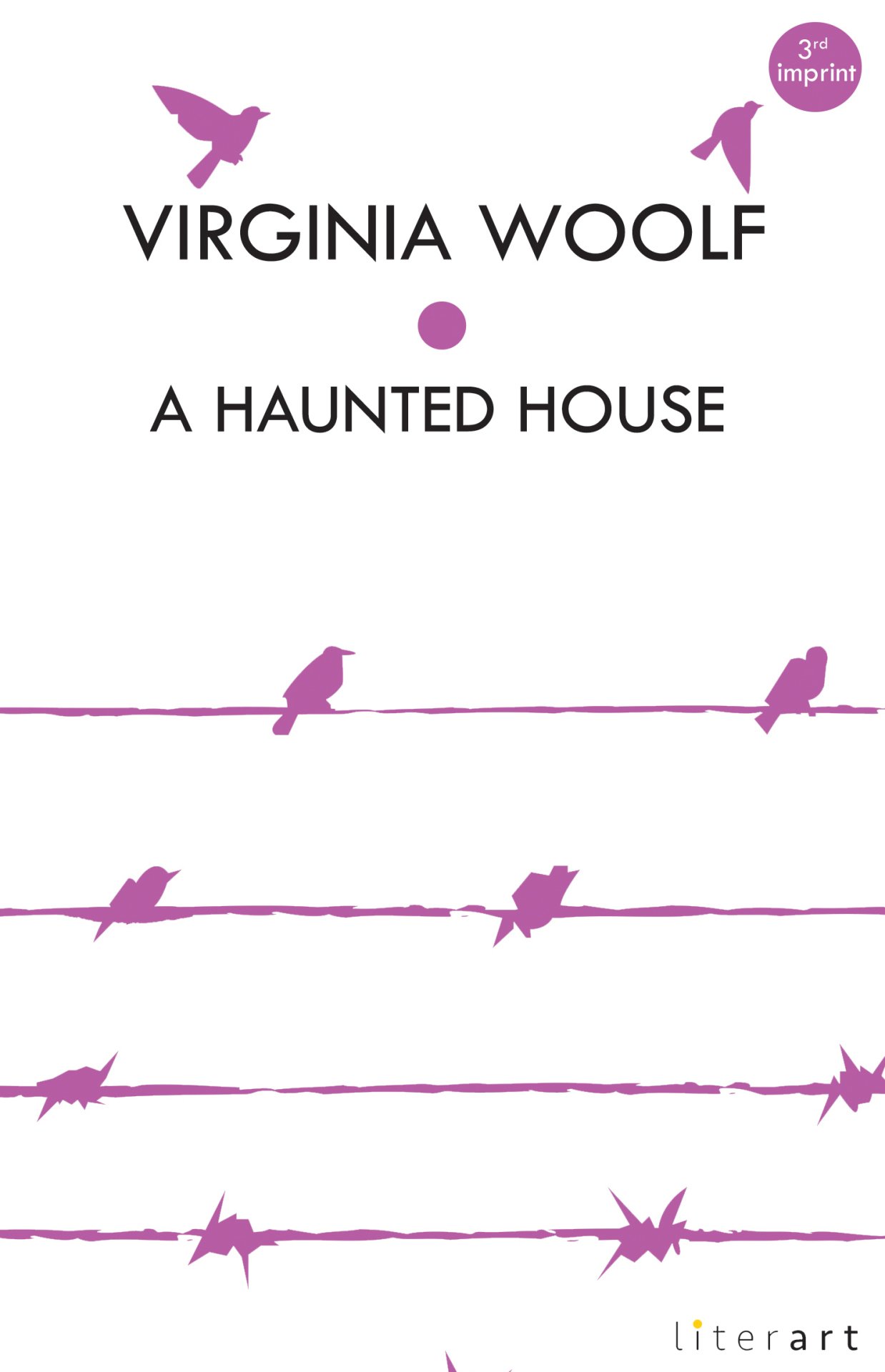 A Haunted House - Virginia Woolf