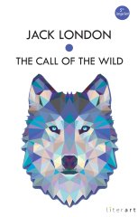 The Call Of The Wild - Jack London