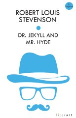 Dr Jekyll And Mr Hyde - Robert Louis Stevenson