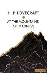 At The Mountains of Madness - H. P. Lovecraft