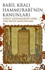 Babil Kralı Hammurrabi'nin Kanunları (Tablet Deşifreleri) -Hammurabi