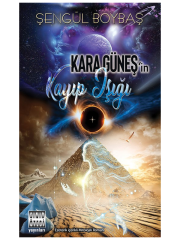 Kara Güneşin Kayıp Işığı - Şengül Boybaş