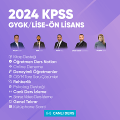 2024 Lise - Ön Lisans KPSS Genel Yetenek Genel Kültür Canlı Ders Akşam Grubu