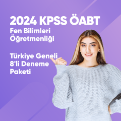 2024 KPSS ÖABT Fen Bilimleri Öğretmenliği Türkiye Geneli 8'li Deneme
