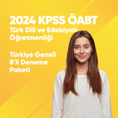 2024 KPSS ÖABT Türk Dili ve Edebiyatı Öğretmenliği Türkiye Geneli 8'li Deneme