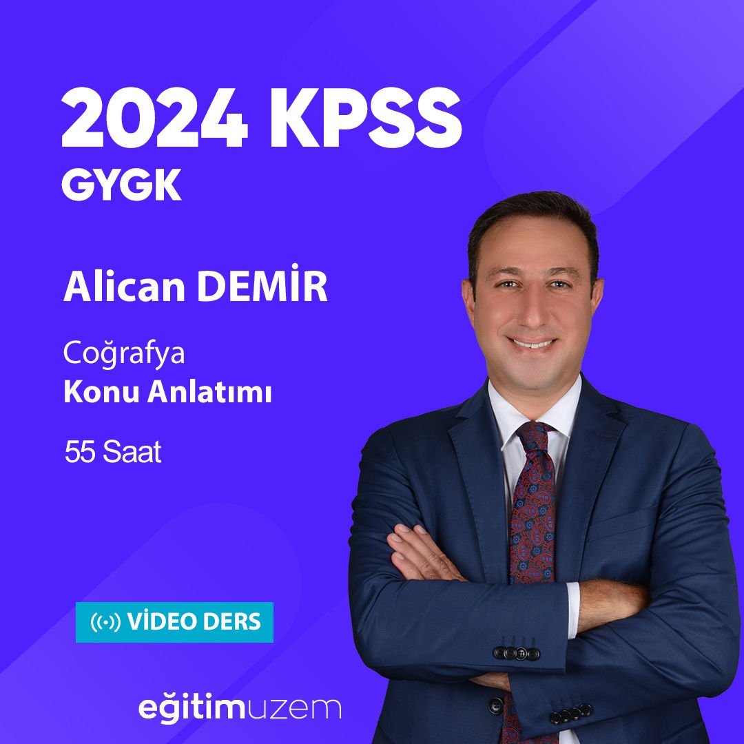 2024 GYGK - Coğrafya Konu Anlatımı Video Ders - Alican DEMİR