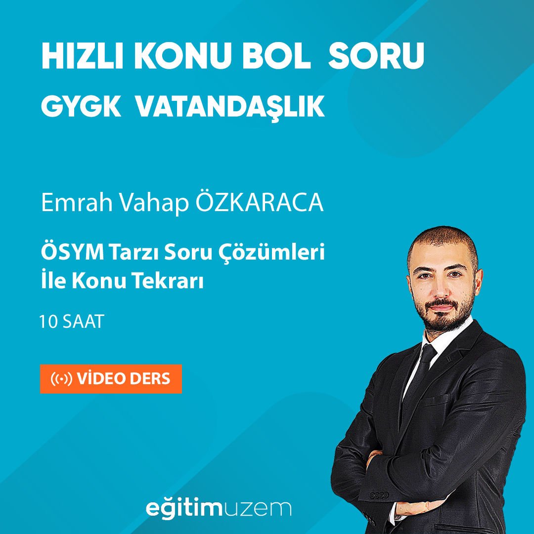 2024 GYGK VATANDAŞLIK Hızlı Konu Bol Soru  Emrah Vahap Özkaraca İle Bireysel Soru Çözüm