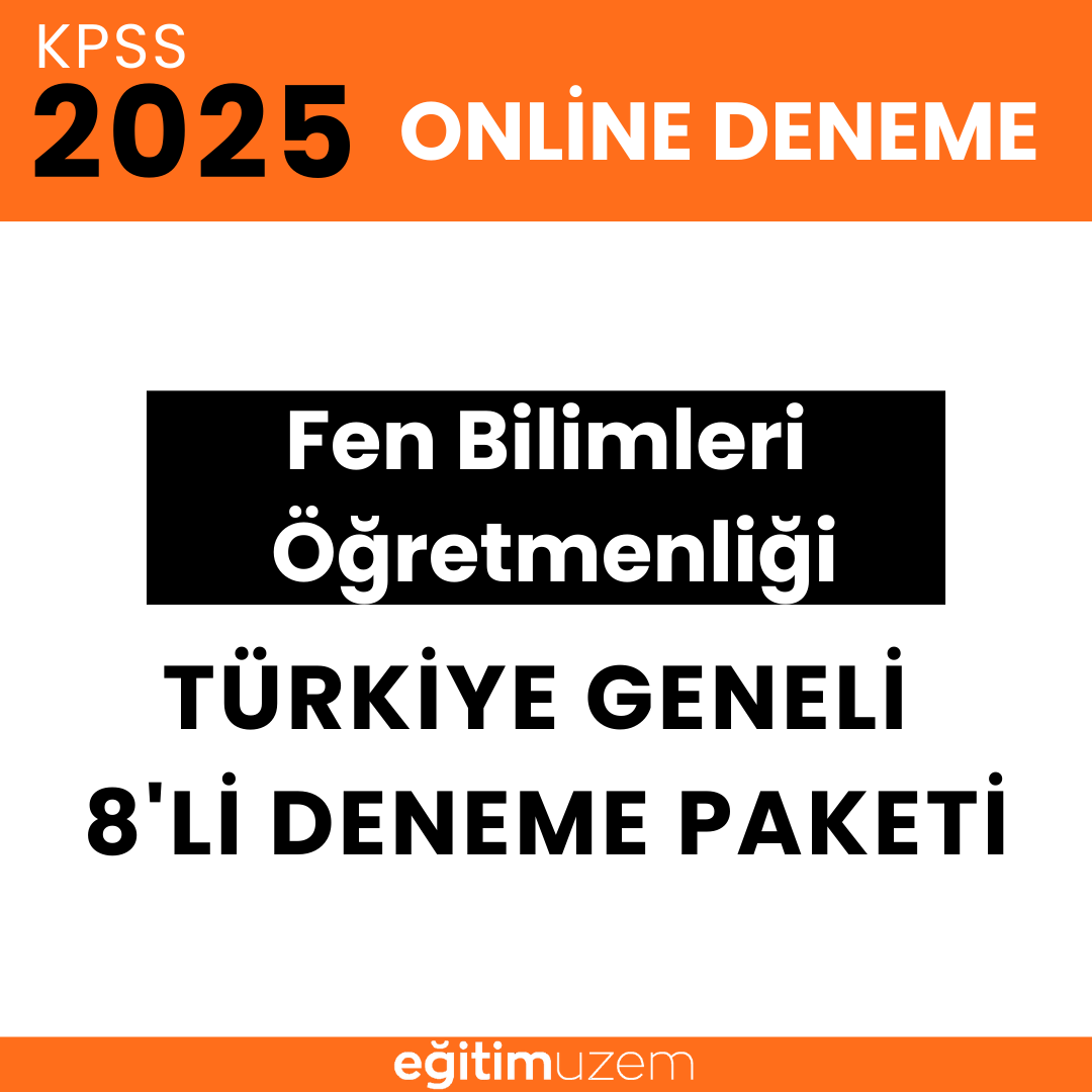 2025 KPSS Fen Bilimleri Öğretmenliği  Türkiye Geneli 8'li Online Deneme