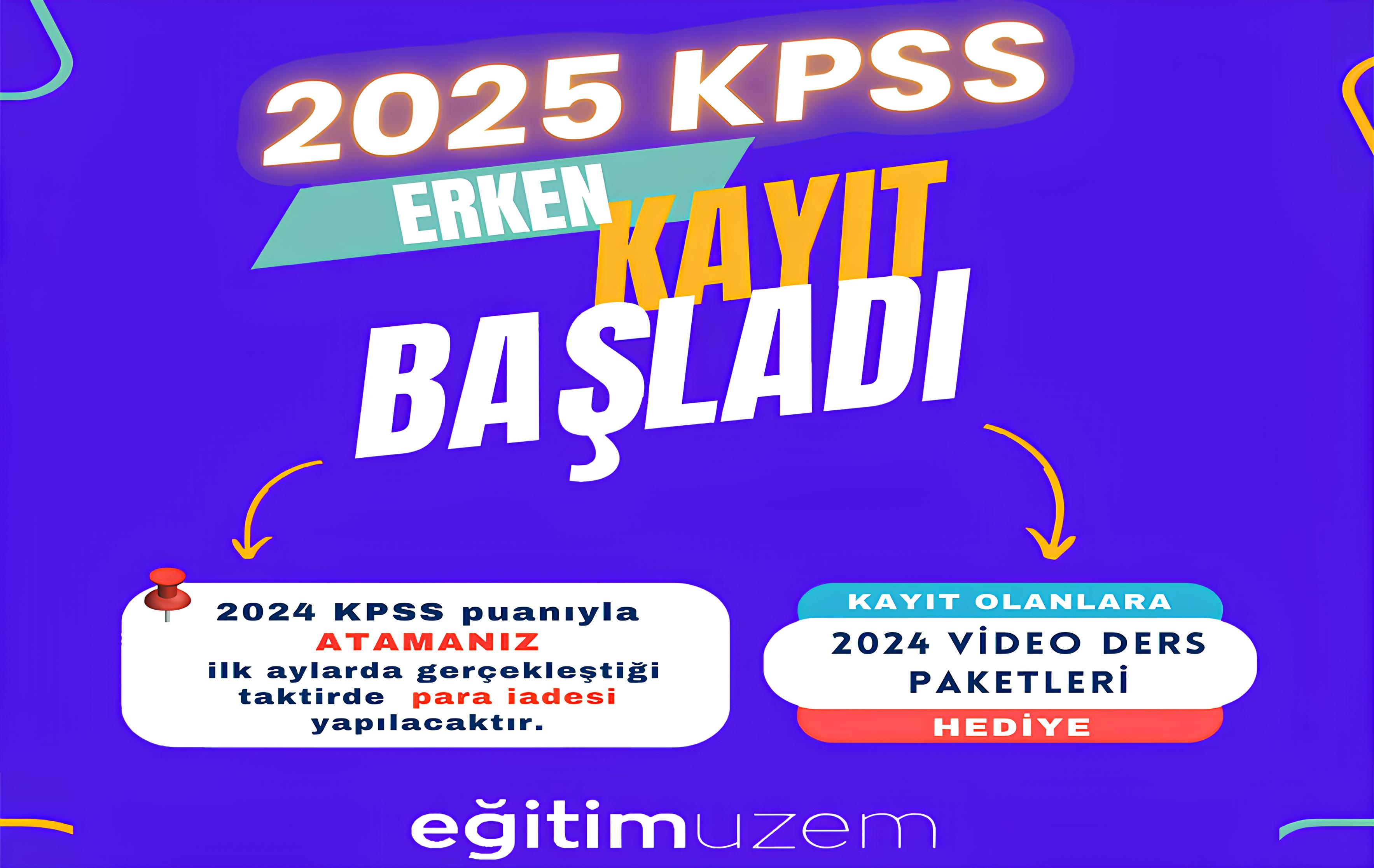 2025 KPSS Erken Kayıt Fırsatı