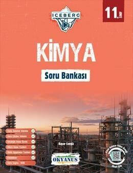 Okyanus Yayıncılık 11. Sınıf Iceberg Kimya Soru Bankası