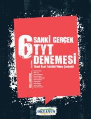 Okyanus Yayıncılık Sanki Gerçek 6 TYT Denemesi