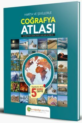 E-Coğrafya Harita Ve Şekillerle Coğrafya Atlası - 2023