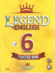 Legend İngilizce Yayınları 6. Sınıf Practıce Book - Referans Kitabı - 2023