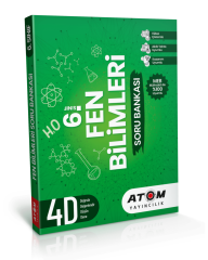 Atom Yayıncılık 6. Sınıf Fen Bilimleri 4D Soru Bankası