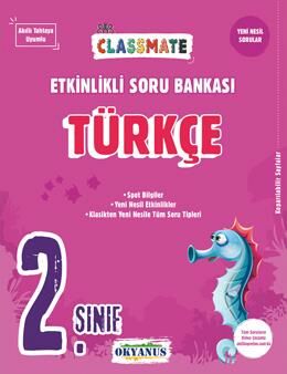 Okyanus Yayıncılık 2. Sınıf Classmate Türkçe Etkinlikli Soru Bankası