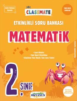 Okyanus Yayıncılık 2. Sınıf Classmate Matematik Etkinlikli Soru Bankası