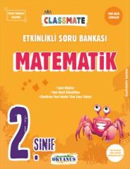 Okyanus Yayıncılık 2. Sınıf Classmate Matematik Etkinlikli Soru Bankası
