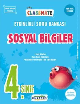Okyanus Yayıncılık 4. Sınıf Classmate Sosyal Bilgiler Etkinlikli Soru Bankası