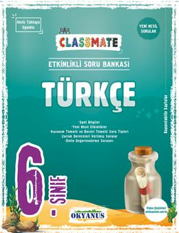 Okyanus Yayıncılık 6. Sınıf Classmate Türkçe Soru Bankası