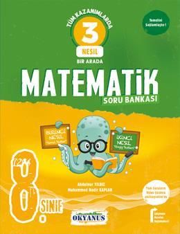 Okyanus Yayıncılık 8. Sınıf 3 Nesil Matematik Soru Bankası
