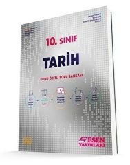 Esen Yayınları 10.Sınıf Tarih Konu Özetli Soru Bankası