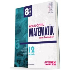 Esen Yayınları 8.Sınıf Matematik Konu Özetli Soru Fasikülleri