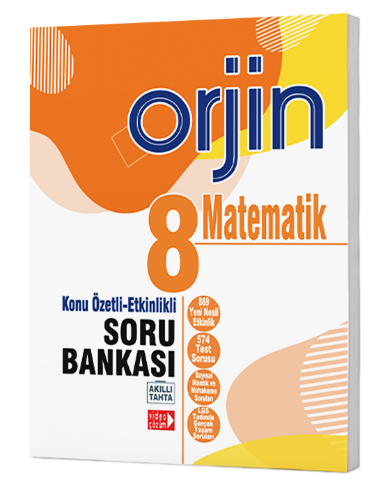 Orjin 8.Sınıf  Matematik Konu Özetli-Etkinlikli Soru Bankası