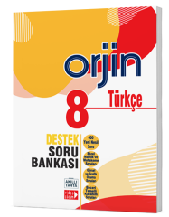 Orjin 8.Sınıf Türkçe Destek Soru Bankası
