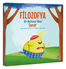 FİLOZOFYA BİR MUTLULUK ÜLKESİ - SANAT