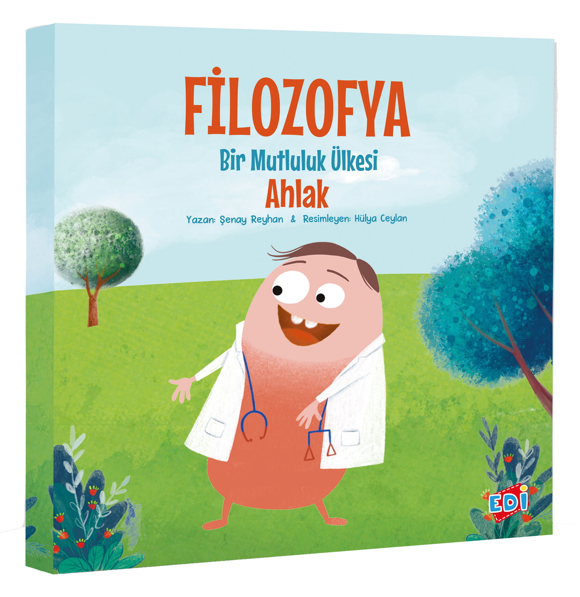 FİLOZOFYA BİR MUTLULUK ÜLKESİ - AHLAK