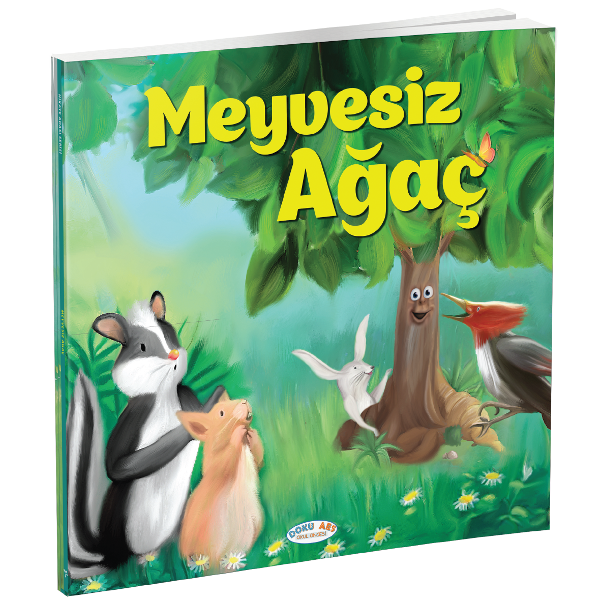 Meyvesiz Ağaç (Hikaye Kitabı)
