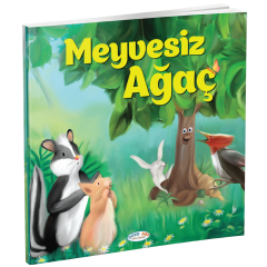 Meyvesiz Ağaç (Hikaye Kitabı)