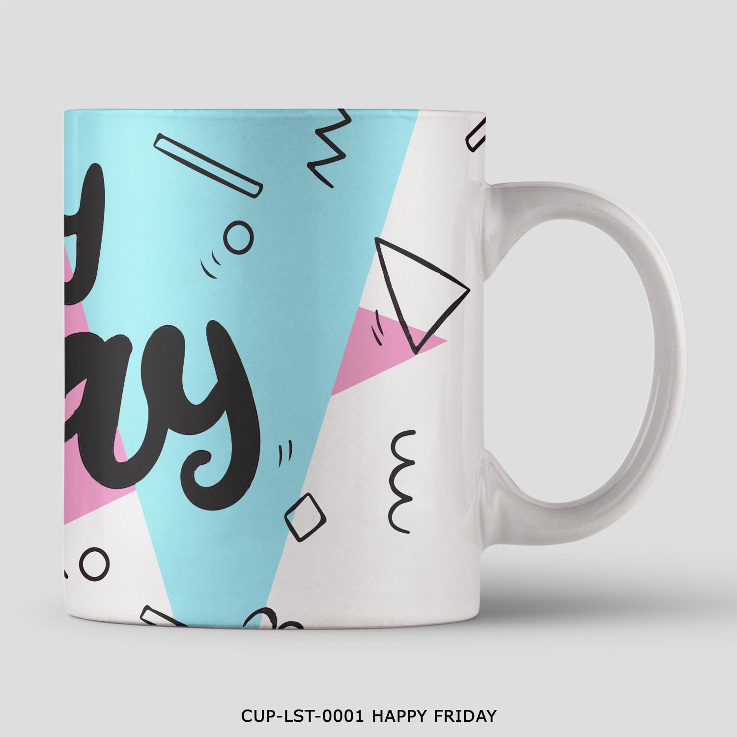 351mil Mug CUP-LST-0001 HAPPY FRIDAY