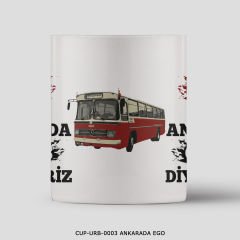 351mil Mug CUP-URB-0003 ANKARA'DA EGO